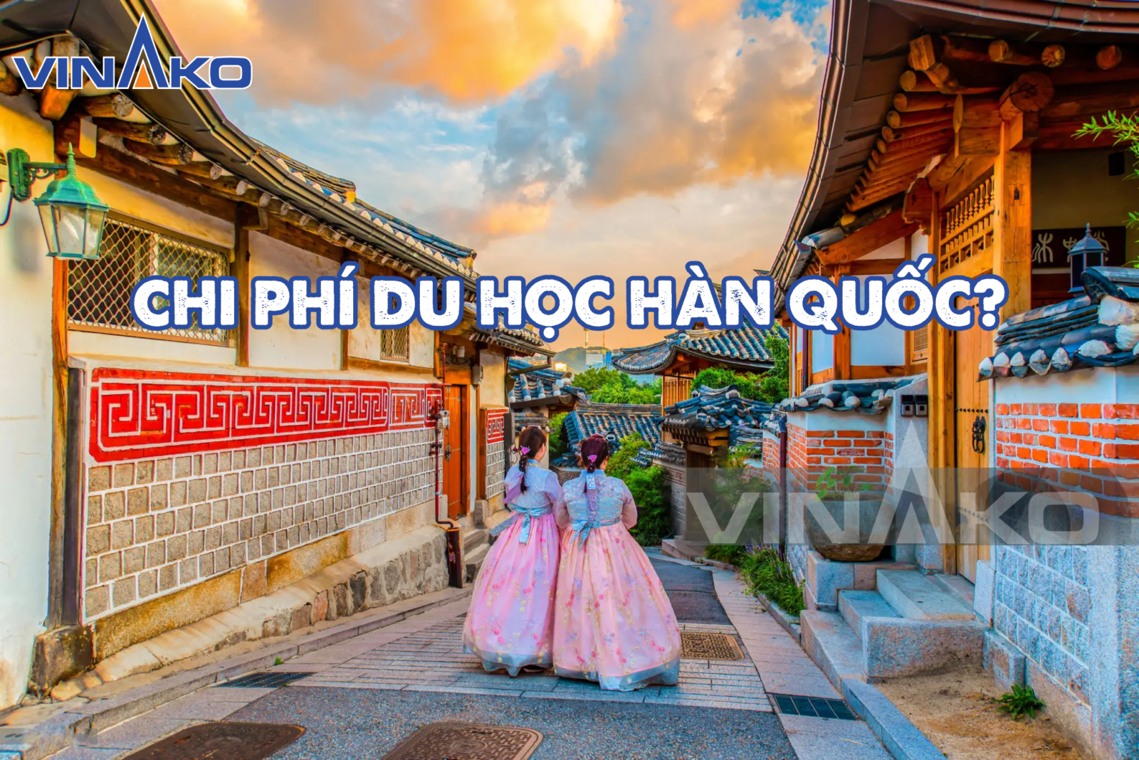 Tat Tan Tat Thong Tin Can Biet Ve Du Hoc Han Quoc Nam 2025 Vinako