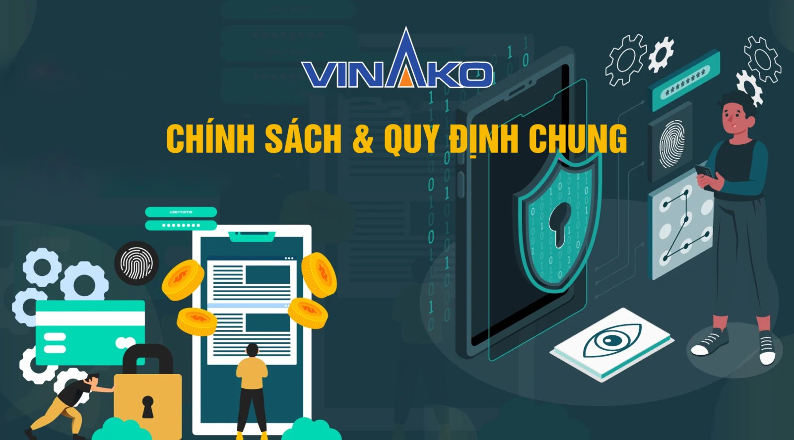 Chinh sach va quy dinh chung Vinako